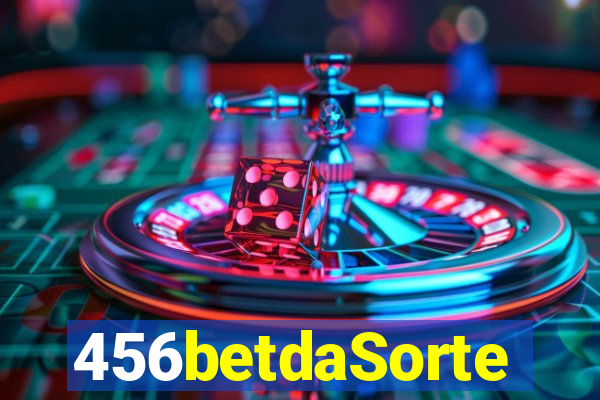 456betdaSorte