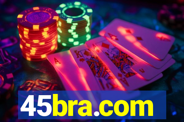 45bra.com