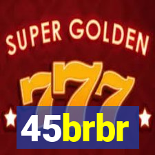 45brbr