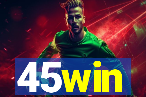 45win