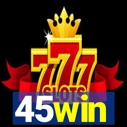 45win