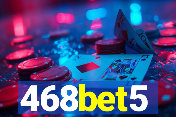 468bet5