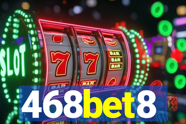 468bet8