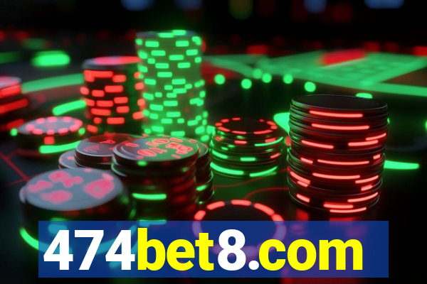 474bet8.com