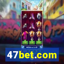 47bet.com
