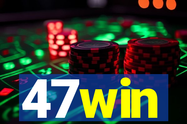 47win