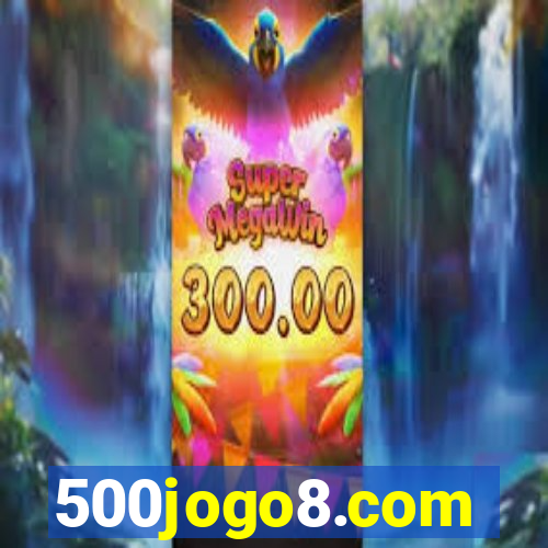 500jogo8.com