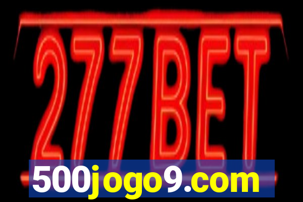 500jogo9.com