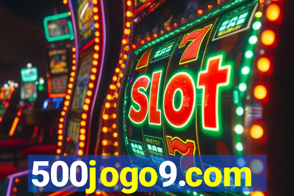 500jogo9.com