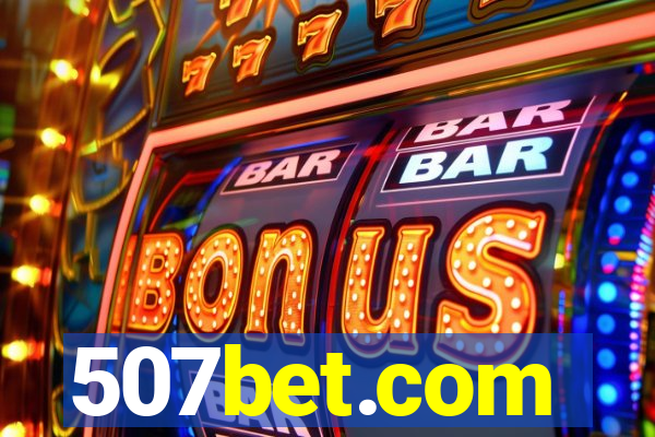 507bet.com