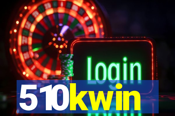510kwin
