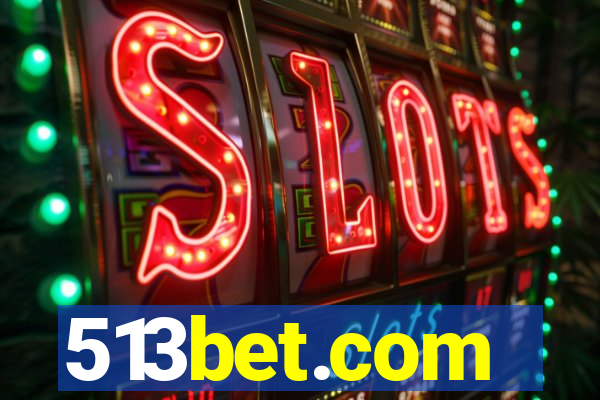 513bet.com