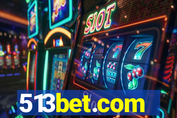 513bet.com