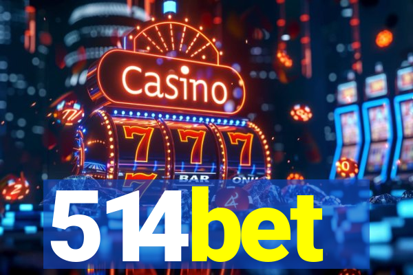 514bet