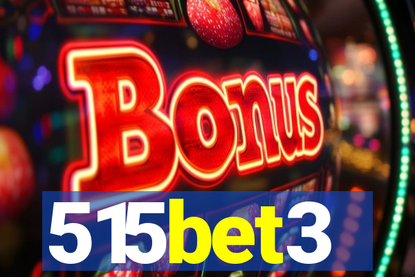 515bet3