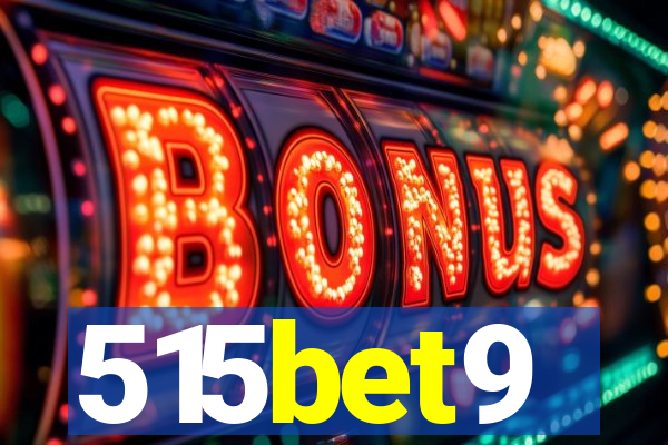 515bet9