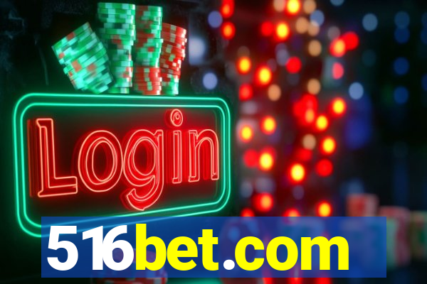 516bet.com