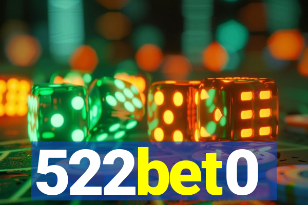 522bet0