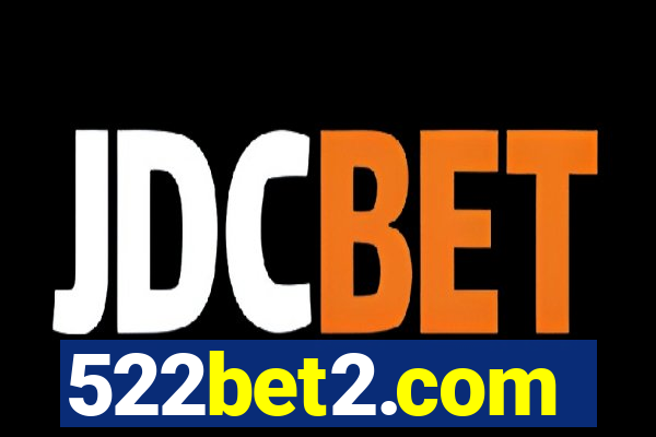 522bet2.com