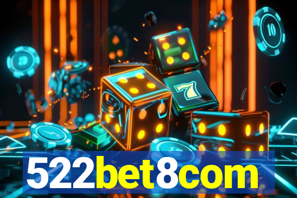 522bet8com