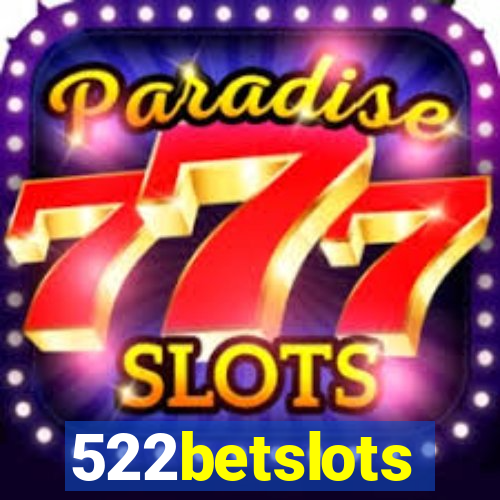 522betslots