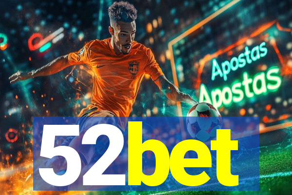 52bet