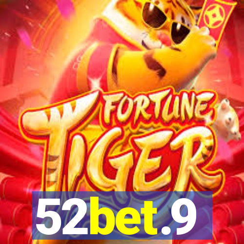 52bet.9