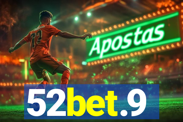 52bet.9