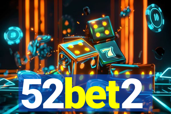 52bet2