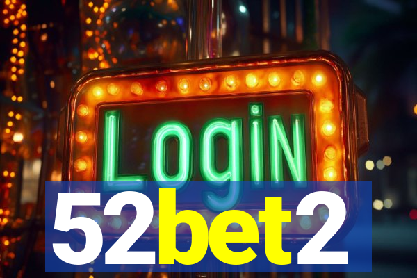 52bet2