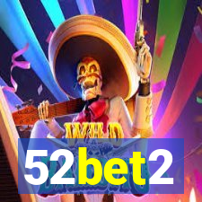 52bet2