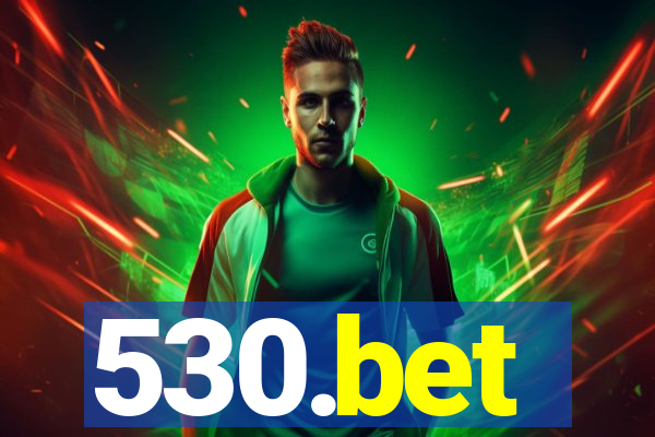 530.bet