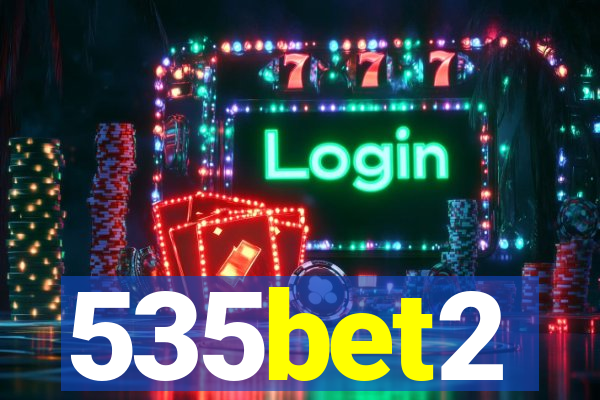 535bet2