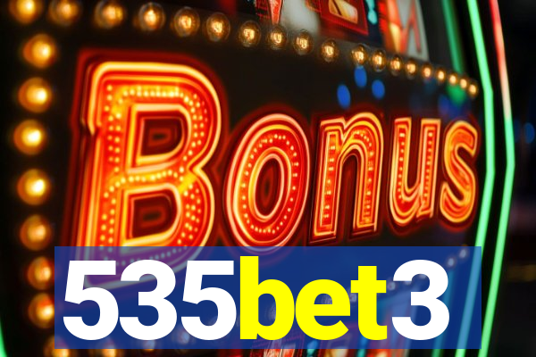 535bet3