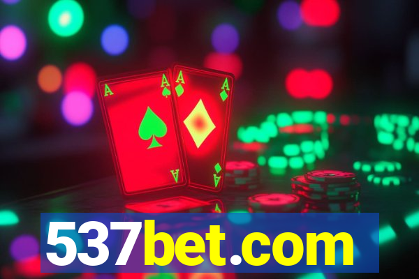 537bet.com