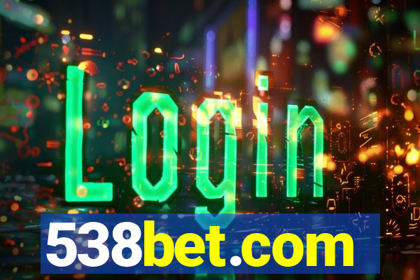 538bet.com