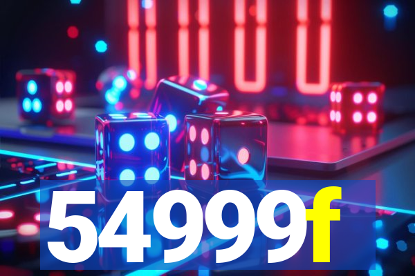 54999f