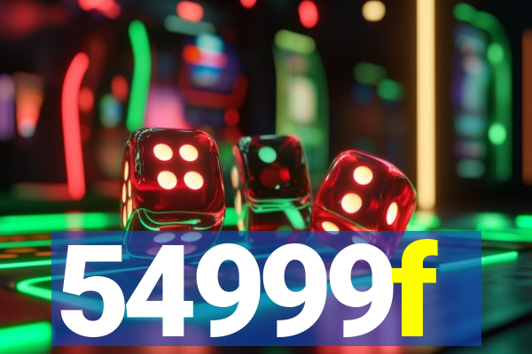 54999f