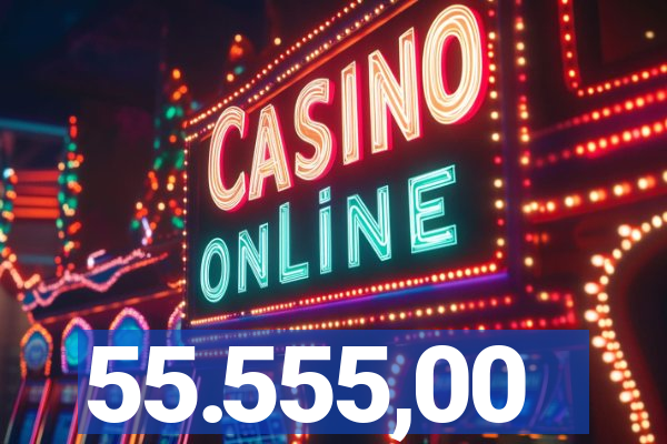 55.555,00