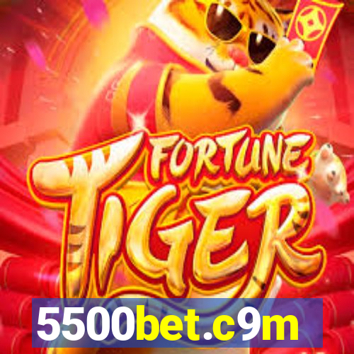 5500bet.c9m