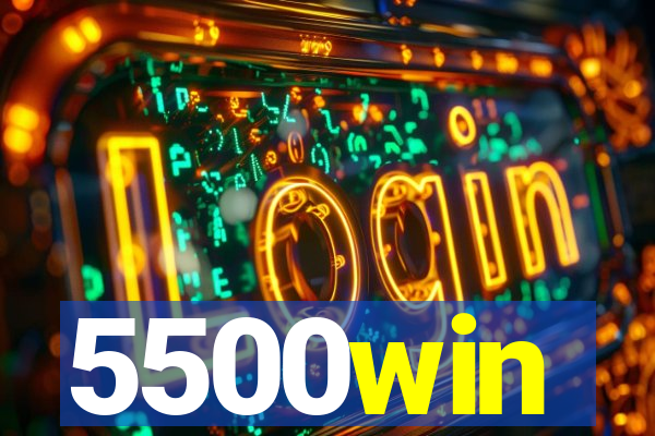 5500win
