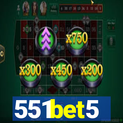 551bet5