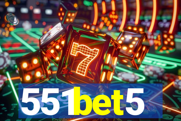 551bet5