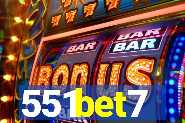 551bet7
