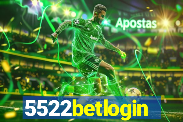 5522betlogin