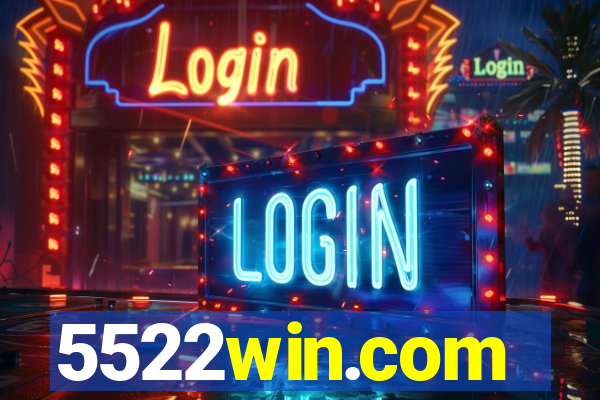 5522win.com