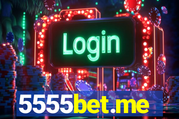5555bet.me