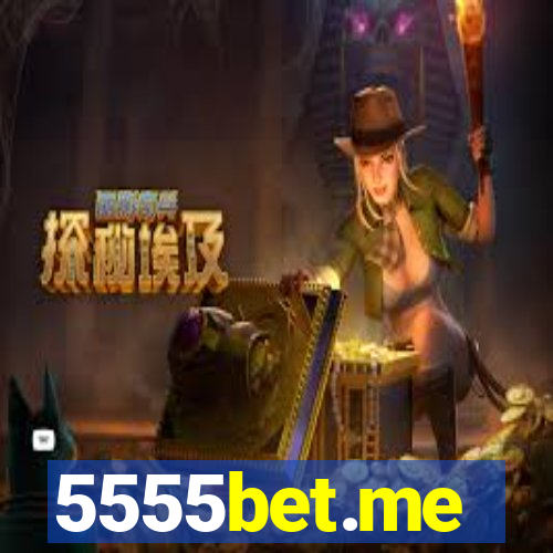 5555bet.me