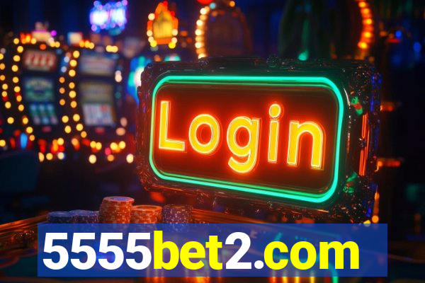 5555bet2.com