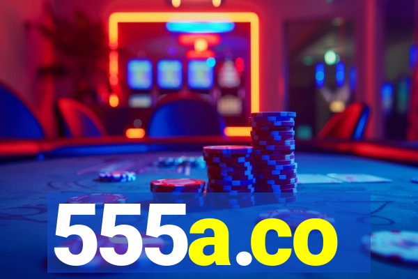555a.co